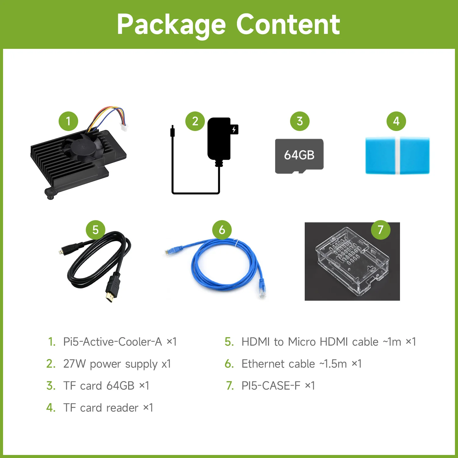 

PI5 Starter Acce, 64GB TF card, TF card reader, ​Active Cooler, Case for Raspberry Pi 5, Not Includes Raspberry Pi 5