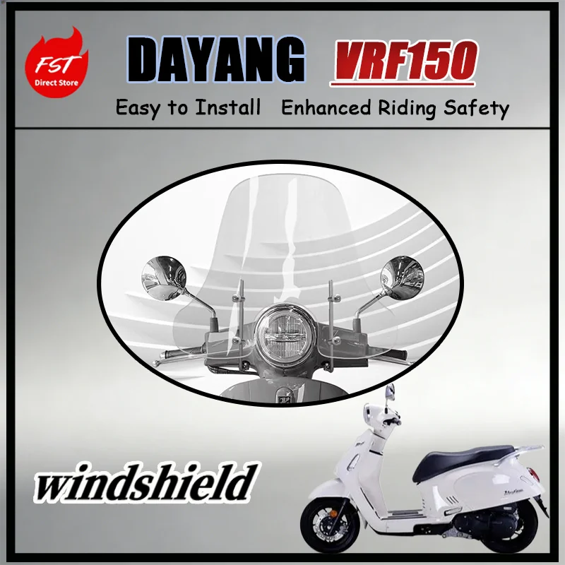 FOR Enlarged Extended Windshield Fit Dayang VRF150 DY150T-39, Perfect OEM Fitment, No Drilling Quick & Easy Installation