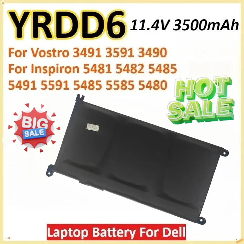 

YRDD6 11.4V 3500mAh For Inspiron 5481 5482 5591 5485 5485 5491 5585 5480 For Dell Vostro 3491 3591 3490 3590 3501 Laptop Battery