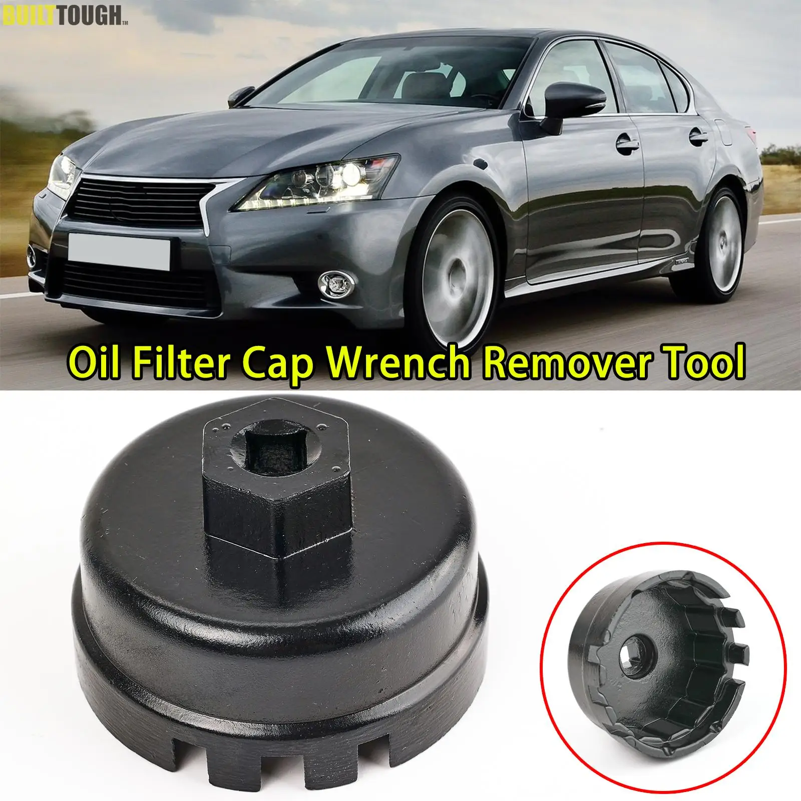 

For Toyota Camry FJ Cruiser Highlander Land Cruiser Oil Filter Wrench Cap Socket Remover Tool 2007 2008 2009 2010 2011 2012-2015