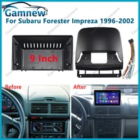 Adaptador de Fascia de marco de coche de 9 pulgadas para Subaru Impreza / Forester 1996-2002 Kit de Panel de montaje de tablero de Radio Android
