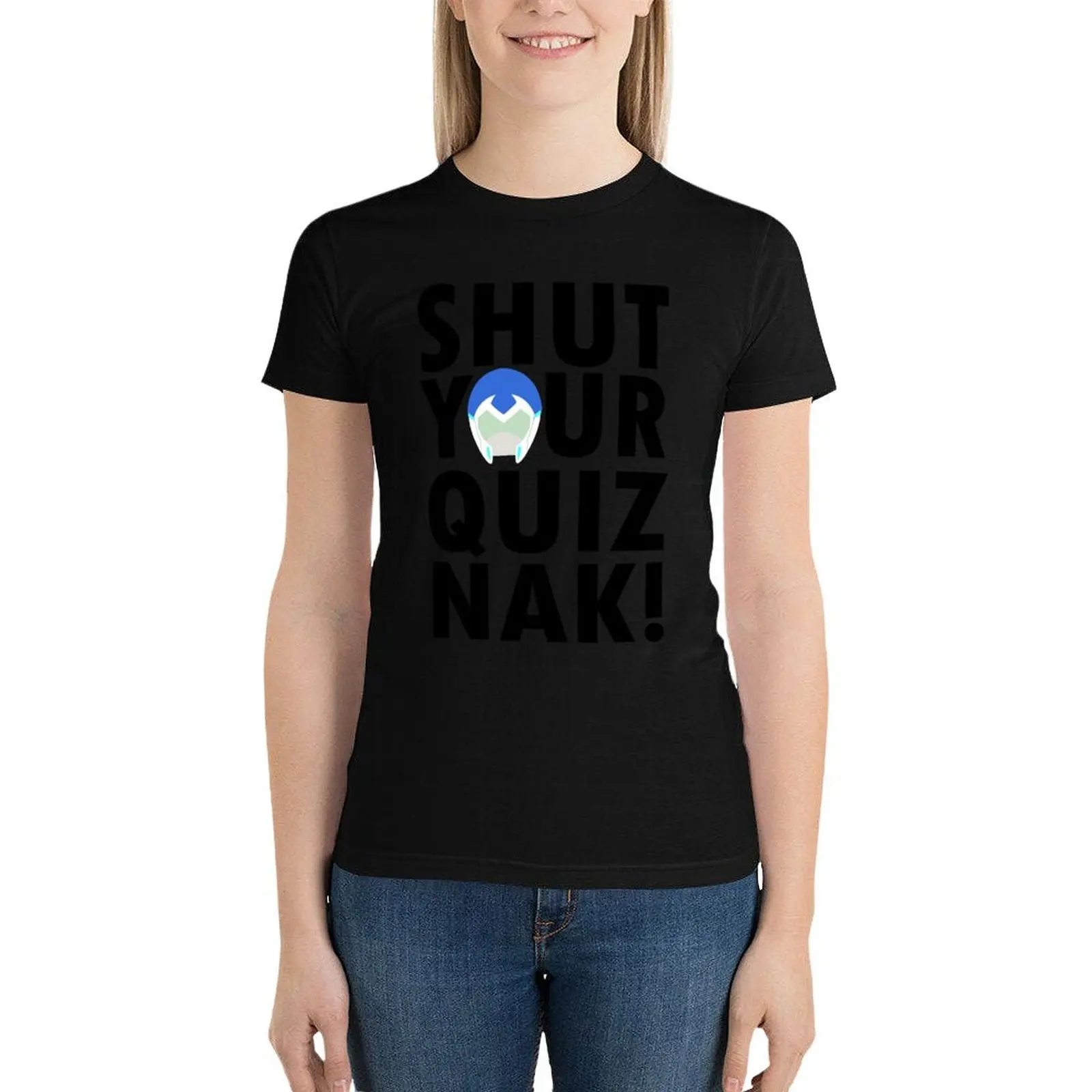 Voltron Inspired Shut Your Quiznak Quote T-Shirt summer clothes cute clothes T-shirts for Women