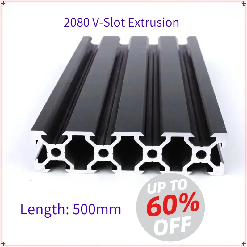 

Aluminum Profile Frame 2080 V-Slot Extrusion European Standard Anodized 500mm Length Linear Rail for CNC 3D Printer Black