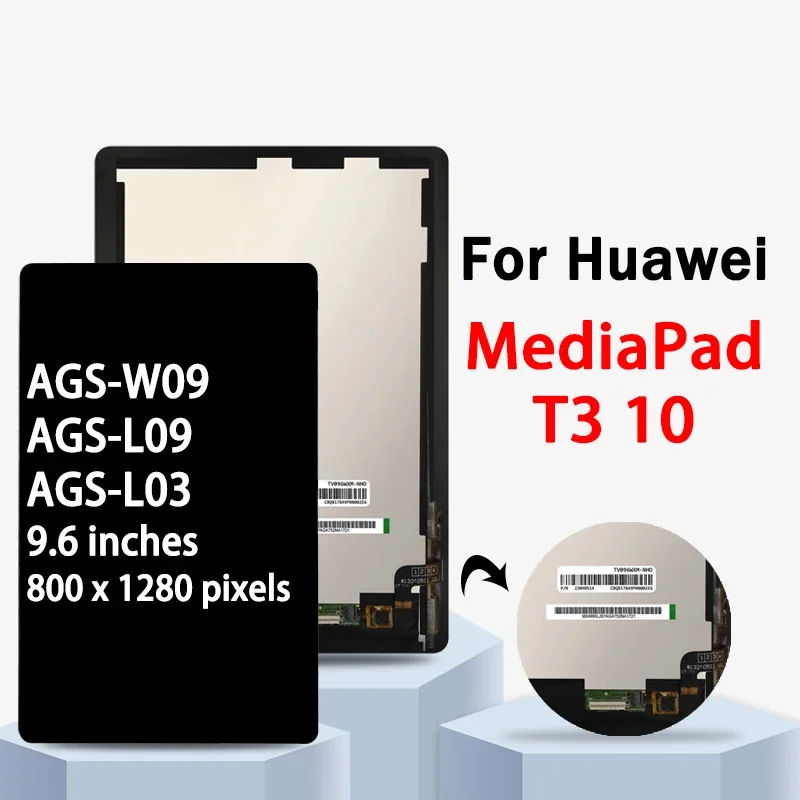 

9.6“inch 100% Test For Huawei MediaPad T3 10 LCD Display Touch Screen Digitizer Assembly AGS-L03 AGS-L09 AGS-W09 Display