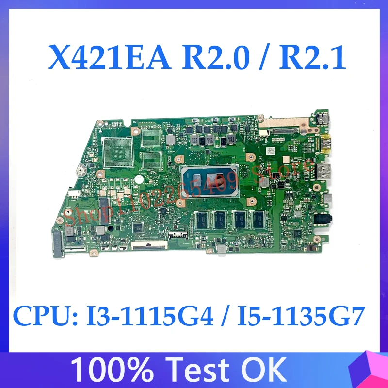 X421EA R2.0 / R2.1 High Quality Mainboard For ASUS X421EA Laptop Motherboard With I3-1115G4 / I5-1135G7 CPU 100% Fully Tested OK