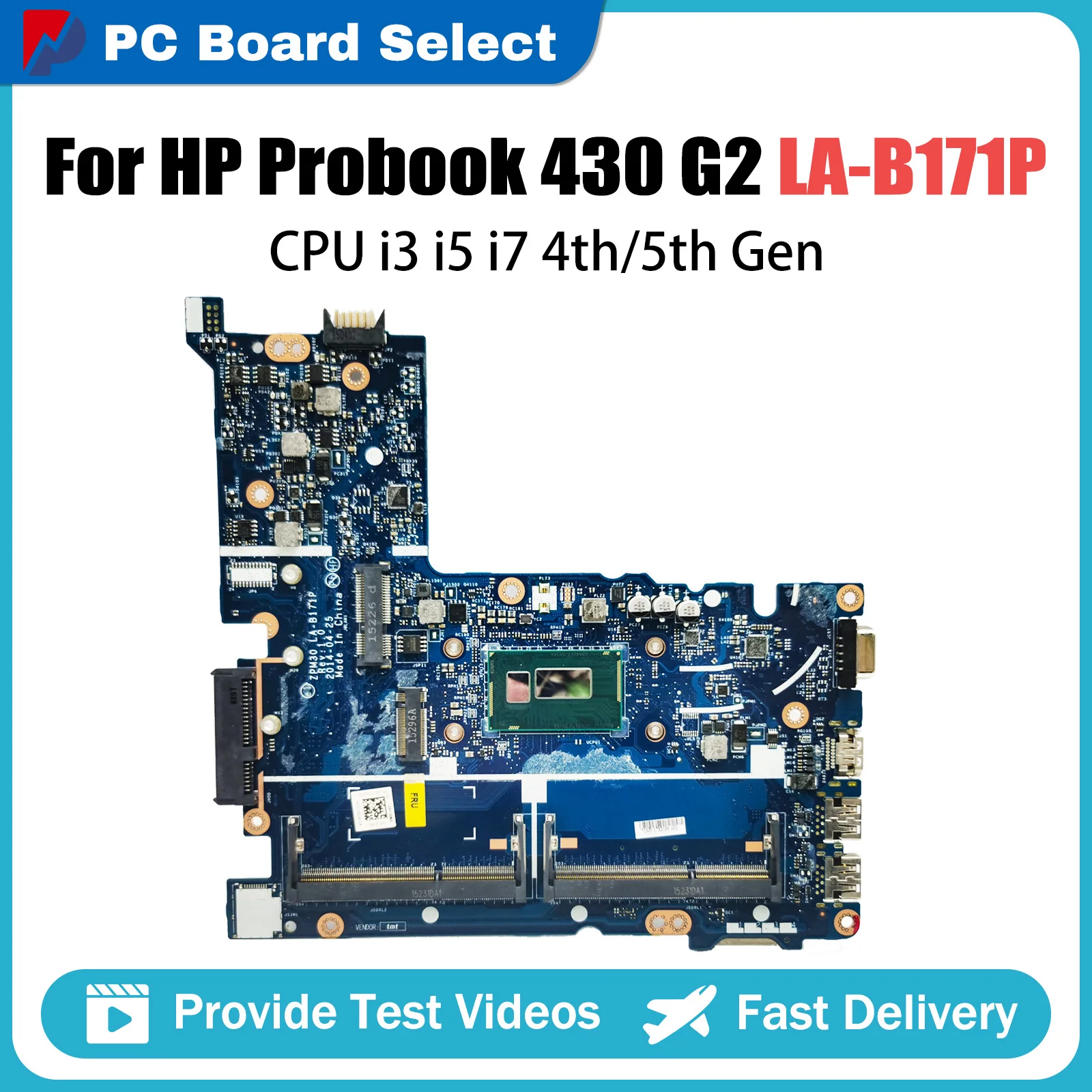 LA-B171P Mainboard For HP Probook 430 G2 Laptop Motherboard 774515-001 798060-601 With i5 4th Gen CPU