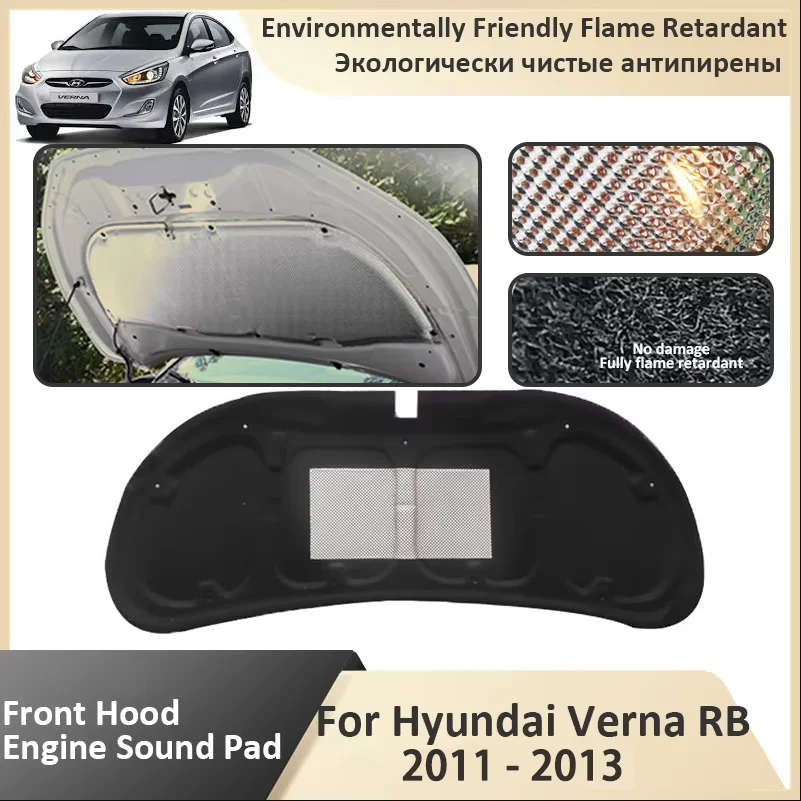Silnik przedniej maski silnika do Hyundai Verna RB 2011 2012 2013, trudnopalna podkładka, izolacja akustyczna, bawełniana mata, części samochodowe, akcesoria samochodowe