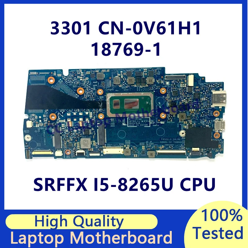 CN-0V61H1 0V61H1 V61H1 Mainboard For DELL 3301 Laptop Motherboard With SRFFX I5-8265U CPU 18769-1 100% Fully Tested Working Well