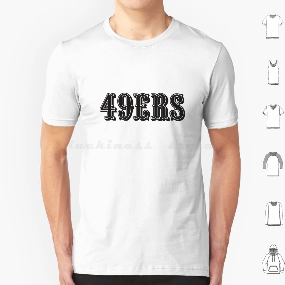 49 Ers-49ers Logo-49ers Gifts-Gift Idea 49ers-Piece T Shirt Cotton Men Women DIY Print 49 49ers Niners San Francisco Deebo