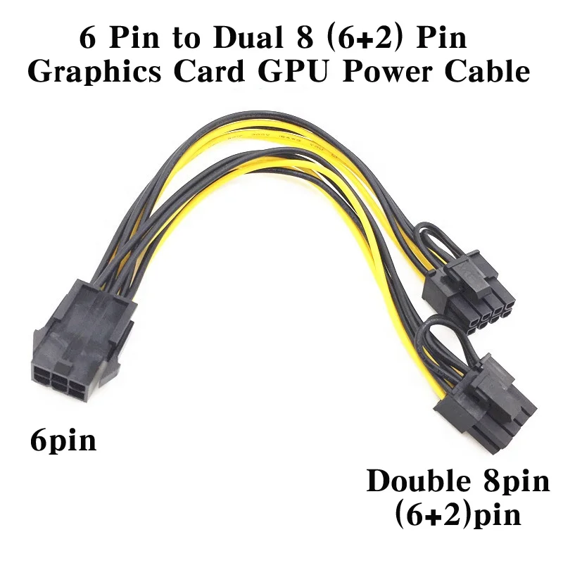 

6pin to 2*8pin(6+2)pin for miner Molex 6 pin PCI E to 2*PCIe 8 (6+2) pin Graphics Video Card PCI-e VGA Splitter Hub Power Cable