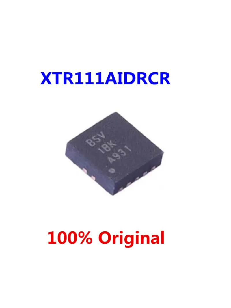 5-10Pcs 100% New Original XTR111AIDRCR XTR111AIDRCT BSV VSON-10 XTR111AIDGQR XTR111AIDGQT CCM MSOP-10