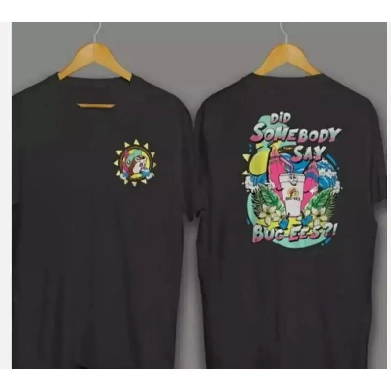 

Buc Ee_S Spring Did Somebody Say T Shirt