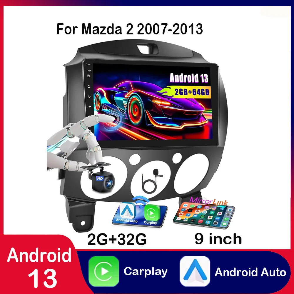 

Android 13 Car Stereo for 2007-2014 Mazda 2 Radio with Wireless CarPlay Android Auto 9" Touch Screen with CPS/AHD Backup Camera