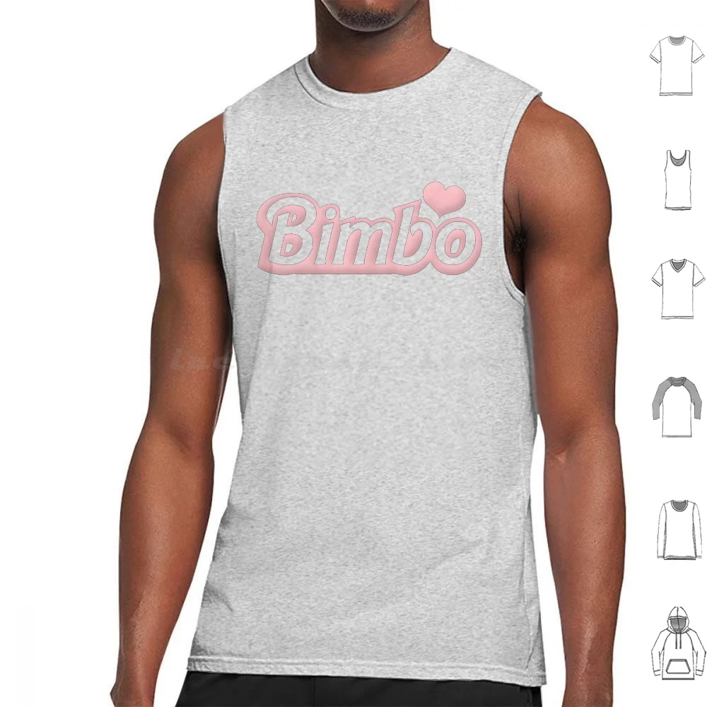 The Bimbo Doll Pink Tank Tops Vest Sleeveless The Bimbo Doll Toy Sweet Lovely Girls Names Meme Quote Typo World Sixteen Teens