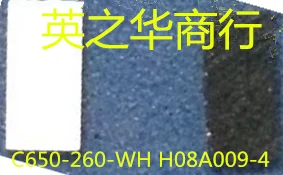 

30pcs original new C650-260-WH H08A009-4