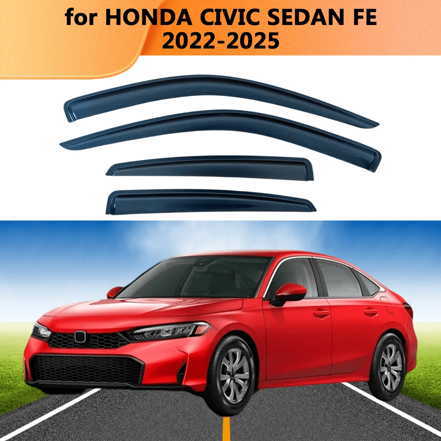 

Window Visor for HONDA CIVIC SEDAN FE 2022 2023 2024 2025 Weathershied Door Visor Wind Sun Rain Guards Side Out-Channel Tape On