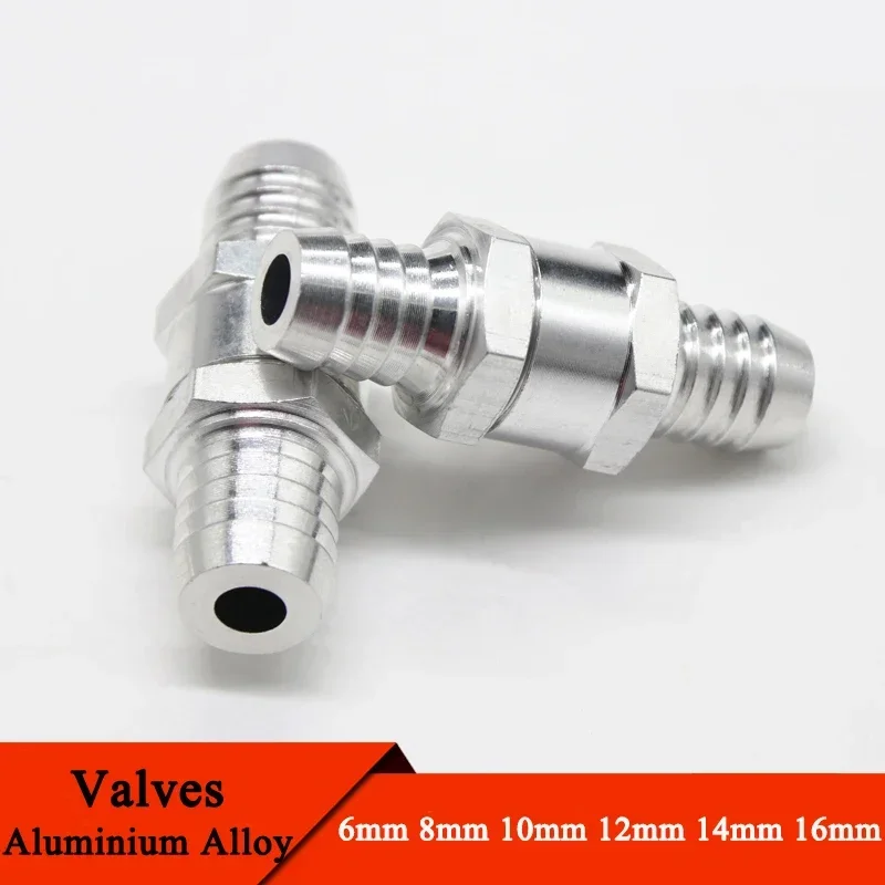 1/5Pcs One Way Check Valves  6mm 8mm 10mm 12mm 14mm 16mm Aluminium Alloy Fuel Non Return Check Valve One Way Fit Carburettor