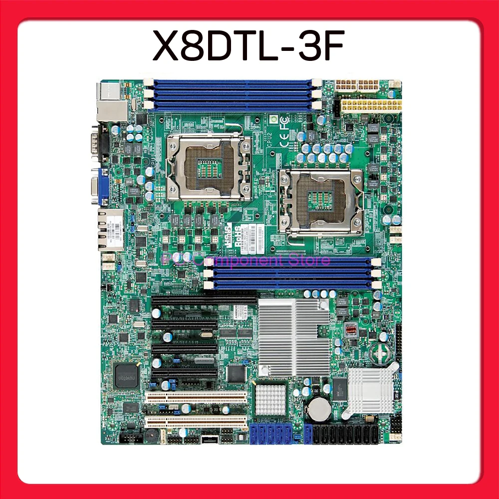 X8DTL-3F for Supermicro Server Motherboard Xeon processor 5600/5500 Series SATA2 PCI-E 2.0 Integrated IPMI 2.0 DDR3