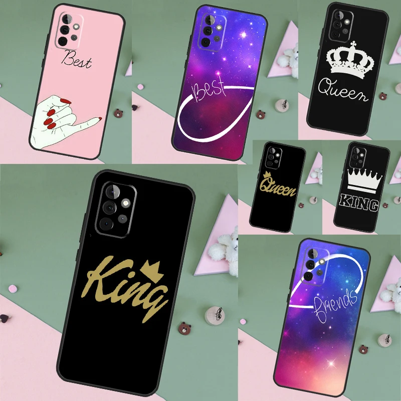 BFF Best Friend Forever King Queen Funda Phone Case For Samsung Galaxy A34 A14 A54 A24 A52 A32 A22 A12 A51 A71 A53 A33 A23 A13