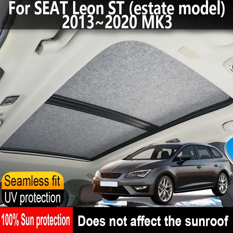 

Автомобильный люк на крыше, изоляционный козырек на крыше для SEAT Panger ST Estate, модель 2013 ~ 2020, анти-УФ-электростатическая адсорбция, солнцезащитный козырек для небесной шторы