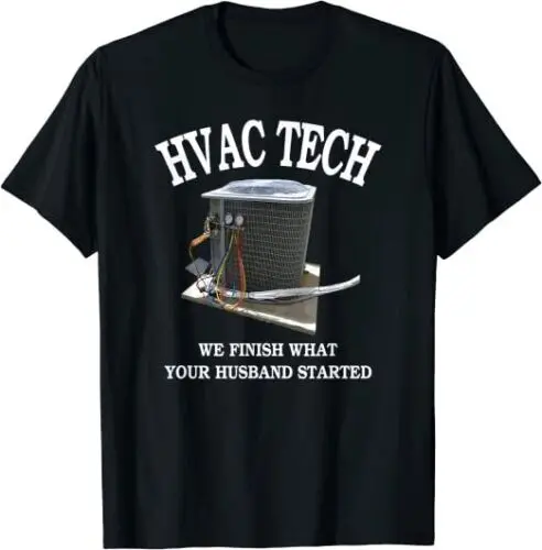  Trendy Funny HVAC Design Great Gift Idea Premium Tee T-Shirt S-5xl