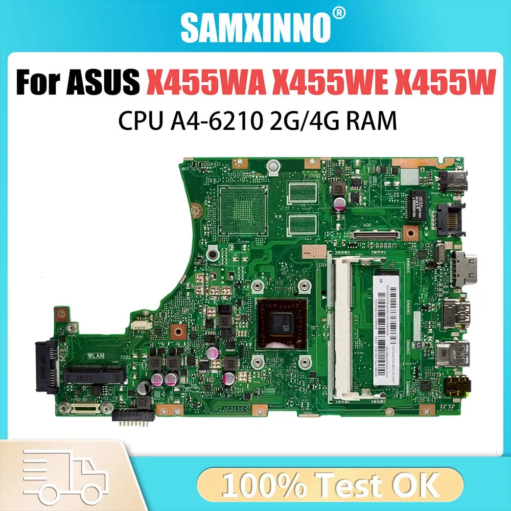 

Notebook Motherboard For Asus X455W X455WA X455WE Laptop Motherboard With A4-6210 CPU 2G 4G RAM Systemboard 100% Tested OK