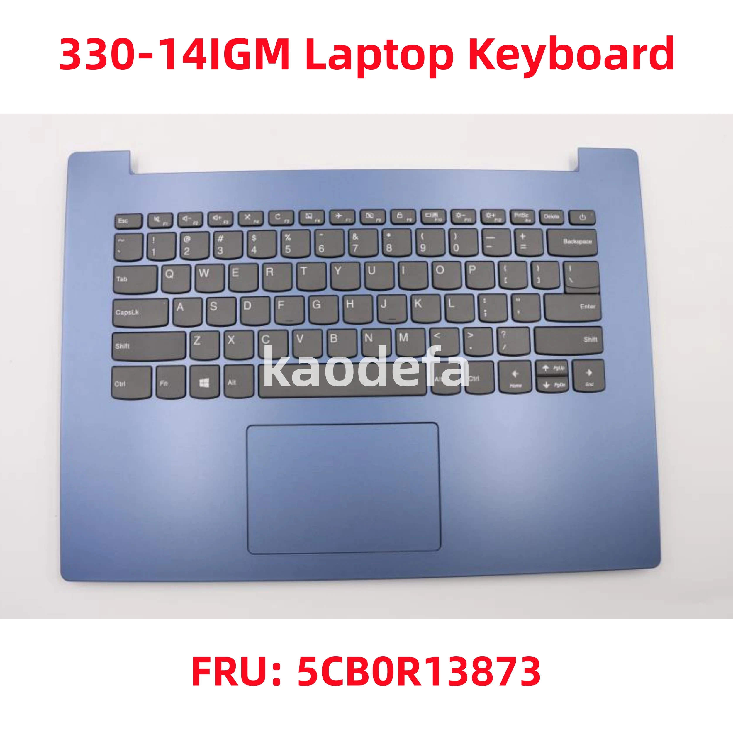 For Lenovo ideapad 330-14IGM / 330-14AST / 330-14IKB Laptop Keyboard FRU: 5CB0R13873