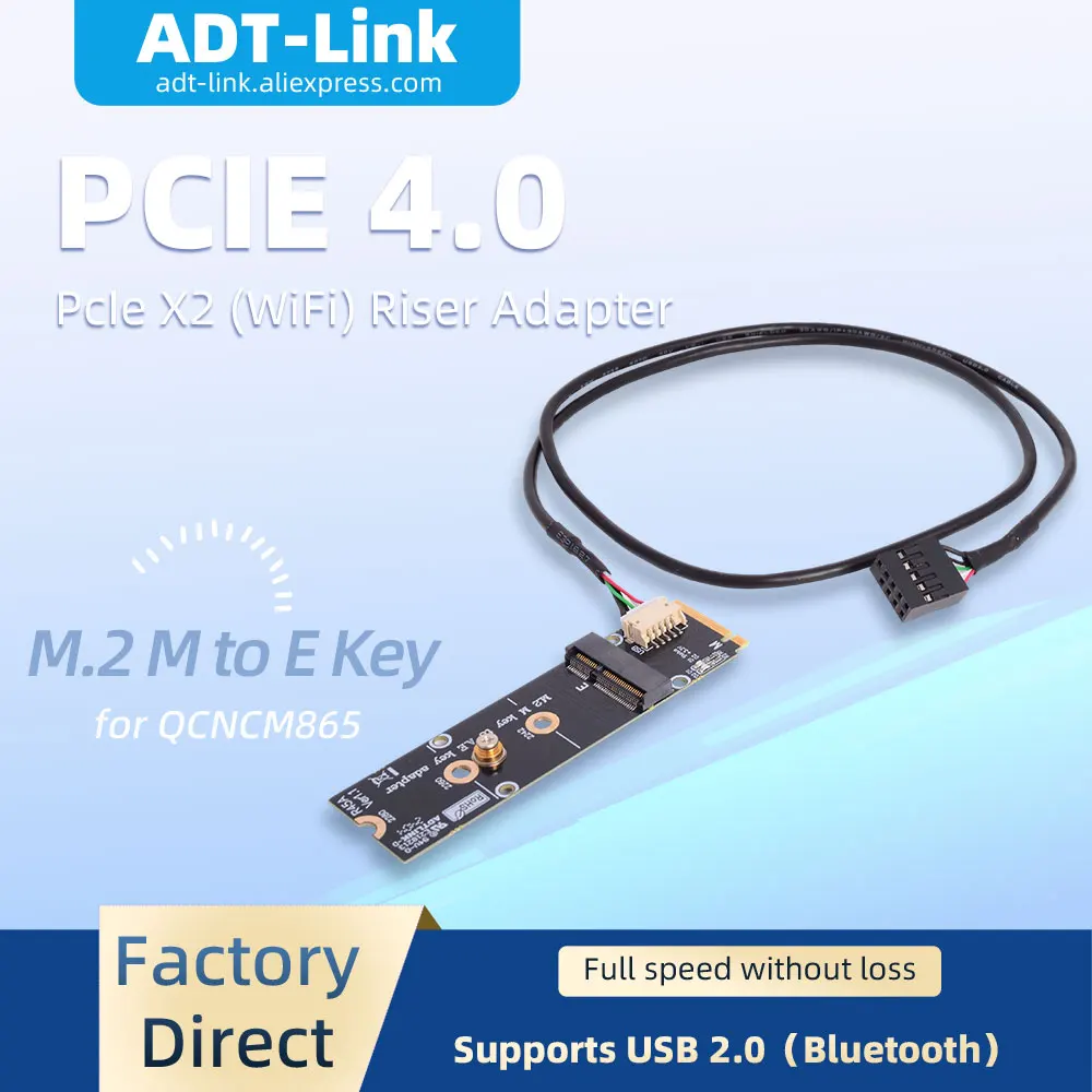 ADT-Link R45A-01 Full Speed M.2 M to E key Solid-State NVMe Card to Wireless Bluetooth WiFi 7 Network Card Supporting QCNCM865