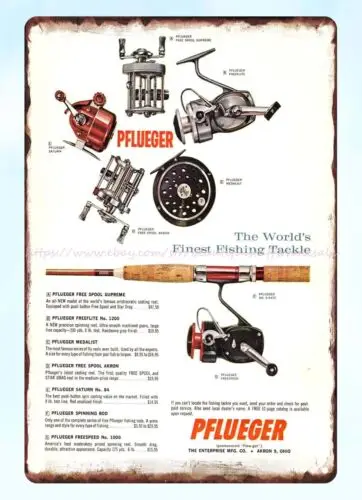 1962 Pflueger Freshwater Saltwater Fly Fishing Reels metal tin sign shop signs