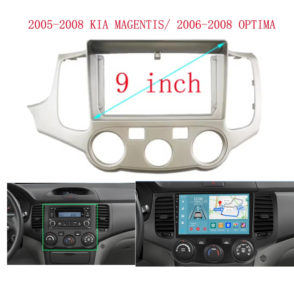 

9 Inch Car Frame Fascia Adapter For KIA Magentis Optima 2005-2008 Android Radio Audio Dash Fitting Panel Kit