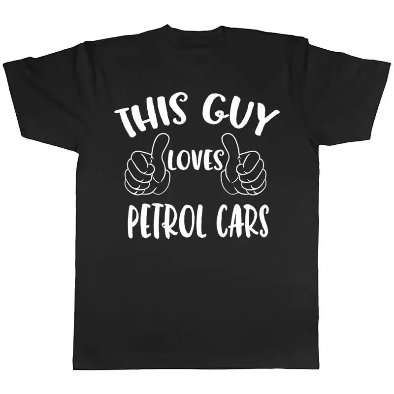 This Guys Loves Petrol Cars Mens Short Sleeve TShirt