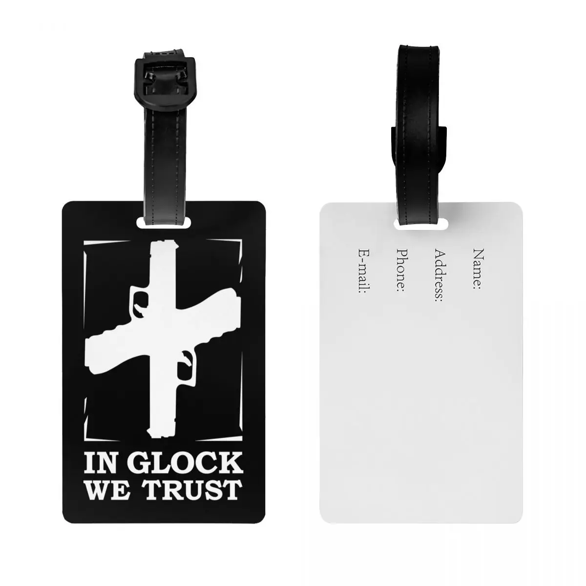 Custom In Glock We Trust Luggage Tag Privacy Protection Baggage Tags Travel Bag Labels Suitcase