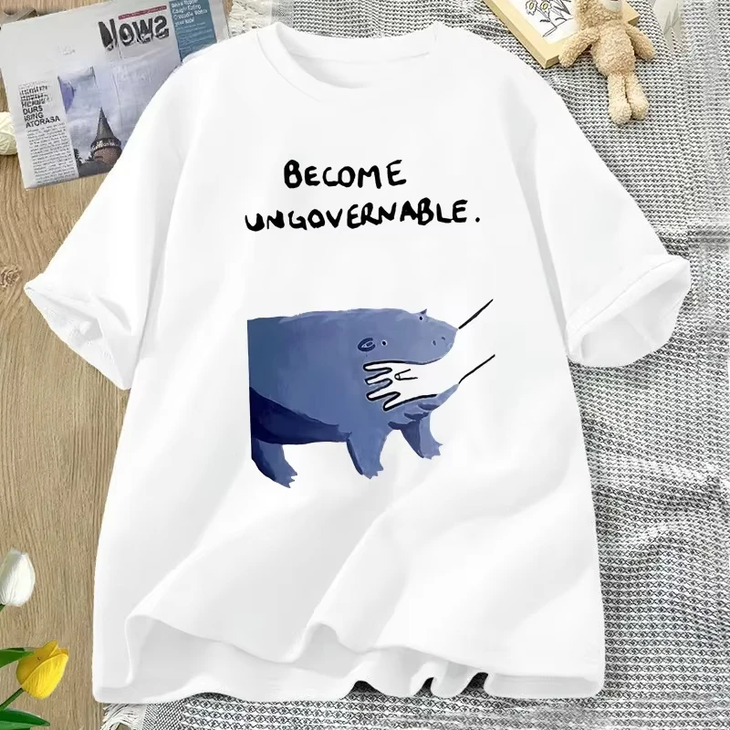 Become Ungovernable Hippo T-Shirt Moo Deng Design Funny Animal Graphic Tee Rebellious Meme Humor T Shirt Short Sleeve Top