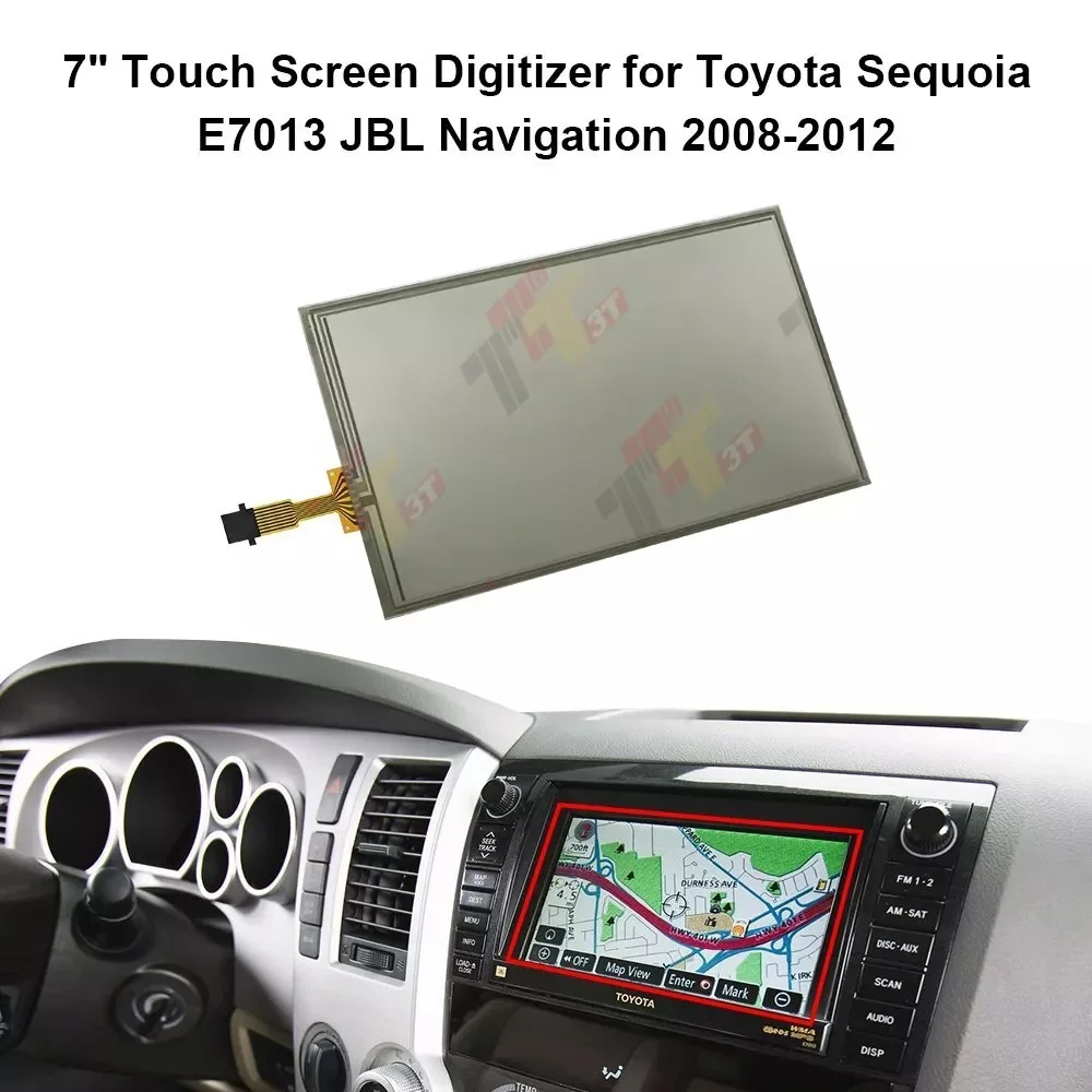 

Navigation 7" Touch Screen Digitizer for Toyota Sequoia JBL E7013 2008-2012 Navi LQ070T5GA01/GC01