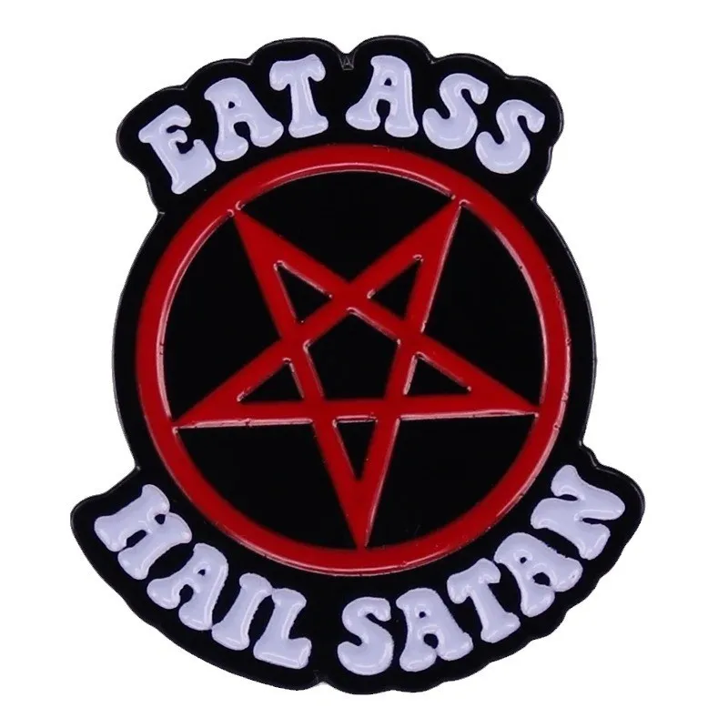 Eat Ass Hail Satan Enamel Pin Pentagram Badge Halloween Funny Dark Humor Jewelry Impress Your Friends