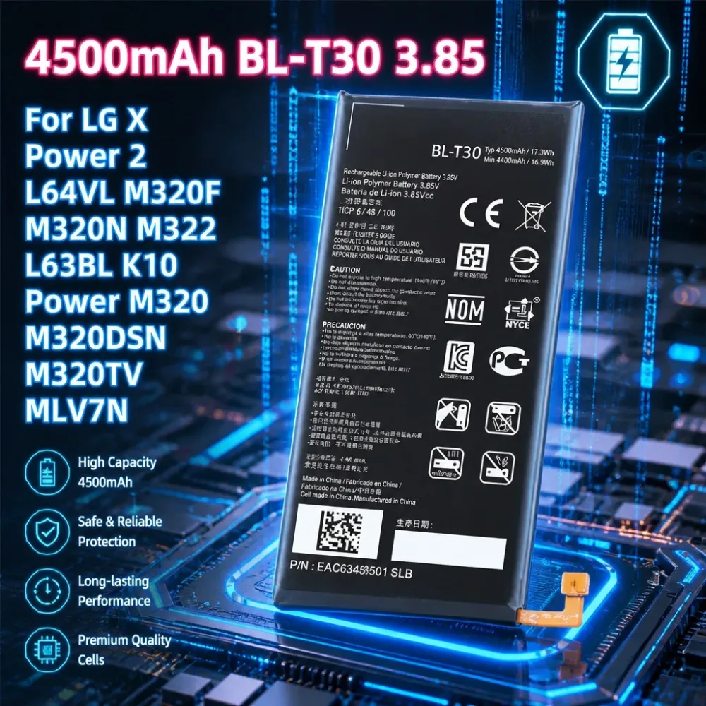 

Fast Shipping 4500mAh BL-T30 3.85 V Battery For LG X Power 2 L64VL M320F M320N M322 L63BL K10 Power M320 M320DSN M320TV MLV7N
