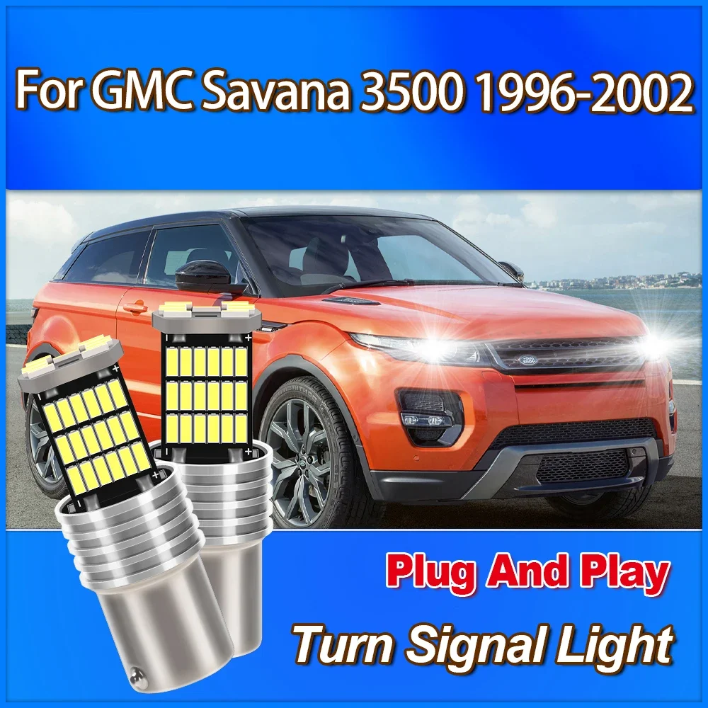 

1157 BAY15D P21/5W High Power Turn Signal Light 12V Plug And Play 6000K For GMC Savana 3500 1996 1997 1998 1999 2000 2001 2002