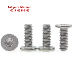 10/20pcs M2.5 M3 M4 M5 TA2 Pure Titanium CM Ultra-thin Head Hexagonal Large Flat Head Screw Thread Length 4mm-30mm