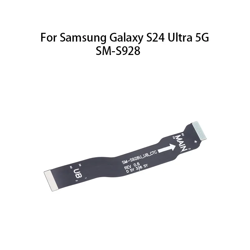 Gefenis عرض اللوحة الرئيسية موصل اللوحة الأم (LCD) الكابلات المرنة لسامسونج غالاكسي S24 الترا 5G SM-S928