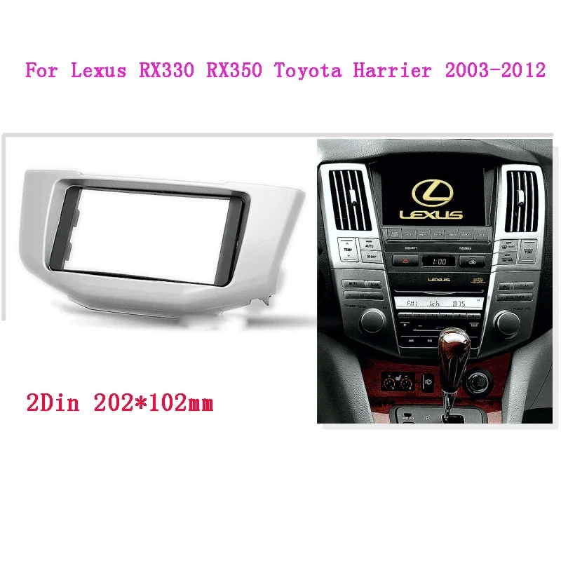 2din Car Radio Fascia frame For Lexus RX330 RX350 Toyota Harrier 2003- Dash Facia Panel Stereo Audio Bezel dash Mount CD trim