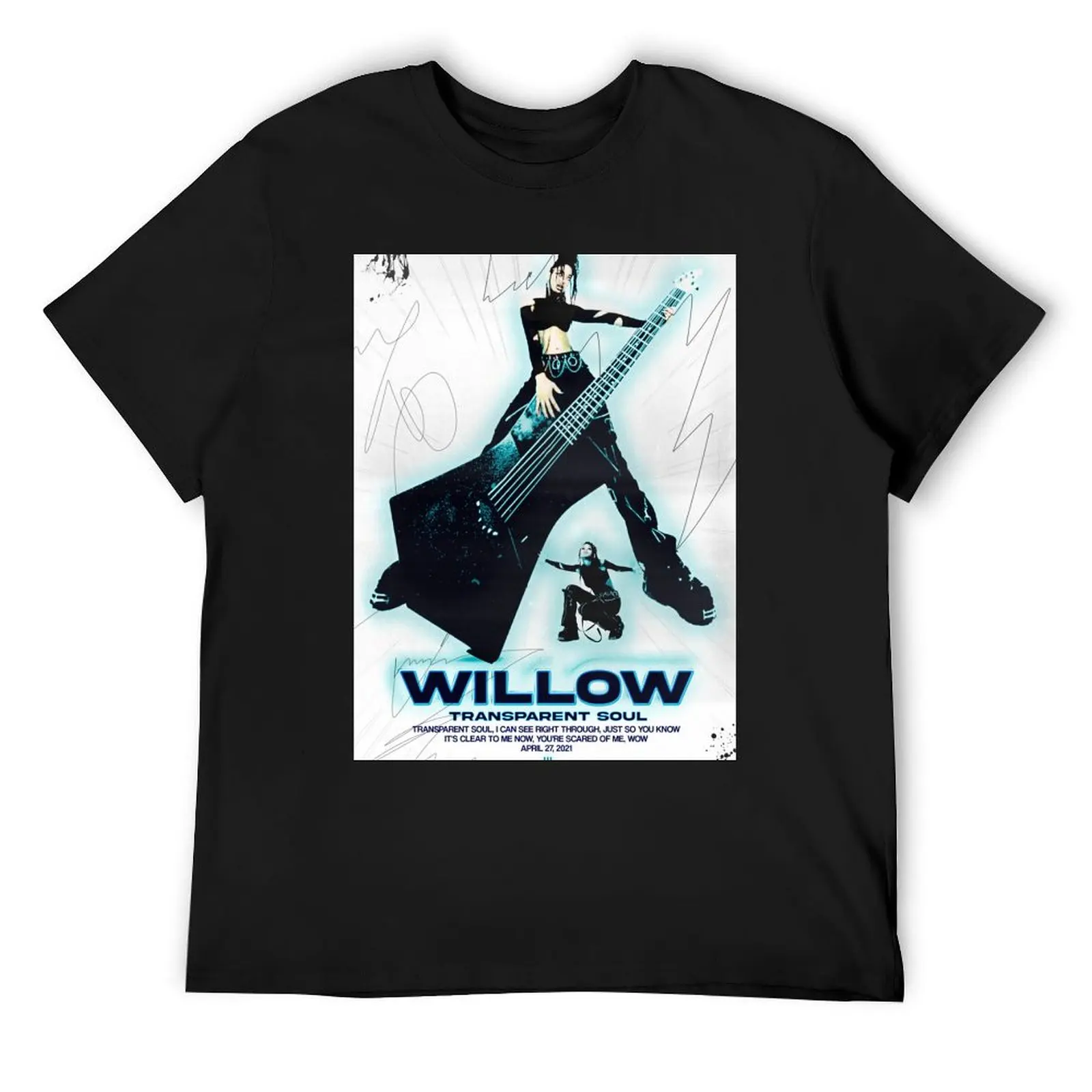 WILLOW - t r a n s p a r e n t s o u l T-Shirt baggy shirts quick-drying kawaii clothes mens graphic t-shirts hip hop