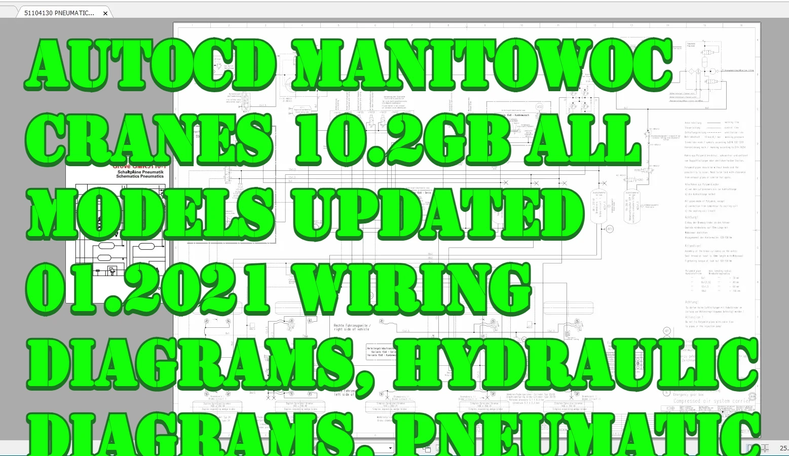 

AutoCD Manitowoc Cranes 10,2 ГБ Все модели Обновленные 01.2021 диаграммы проводки, гидравлические диаграммы, пневматические диаграммы PDF DVD
