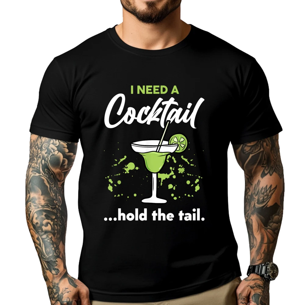 

I Need A Cocktail Hold The Tail Mixed Drink Shot Alcohol Bar Men's T-Shirts Men's Clothing HOLIDAYS