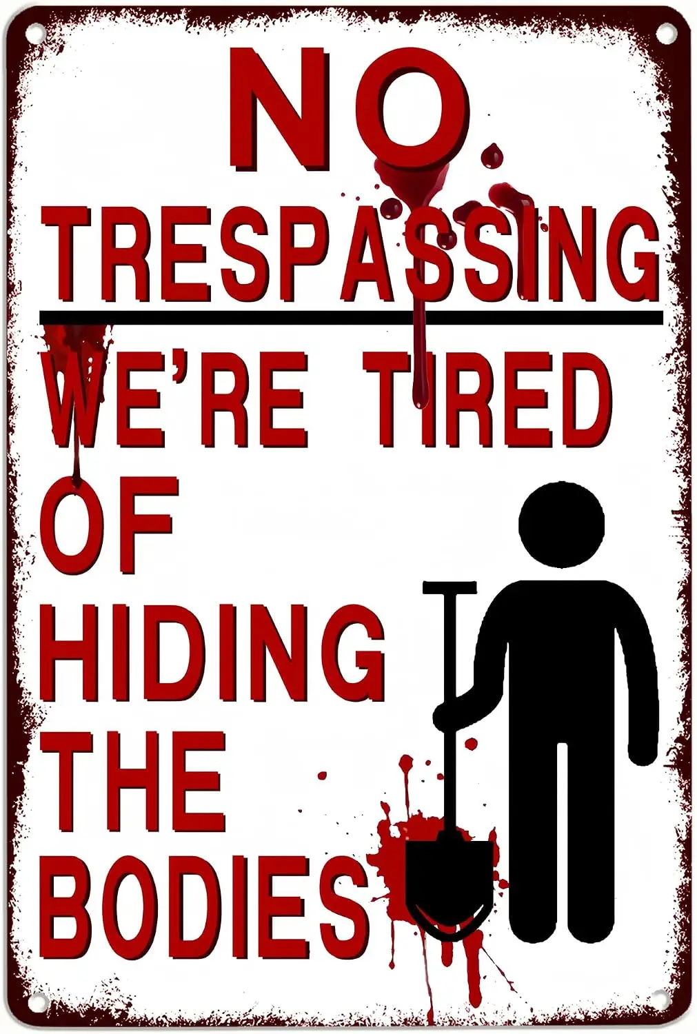 Vintage Halloween Metal Tin Sign, Funny No Trespassing Warning Sign,   Rustic Spooky Wall Decor, Retro Halloween Decor for Yard