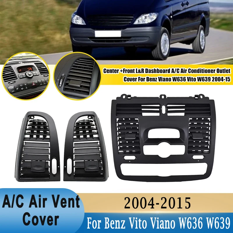 

Центральная/приборная панель, кондиционер, вентиляционное отверстие, решетка, крышка панели для Mercedes-Benz Benz Viano W636 Vito W639 2004-2015