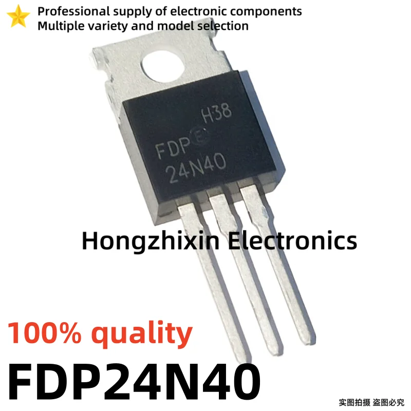 10PCS NEW 100% quality FDP FDP80N06 80N06 FDP24N40 24N40 FDP26N40 26N40 FDP12N50 12N50 FDP15N40 15N40 TO-220 MOSFET