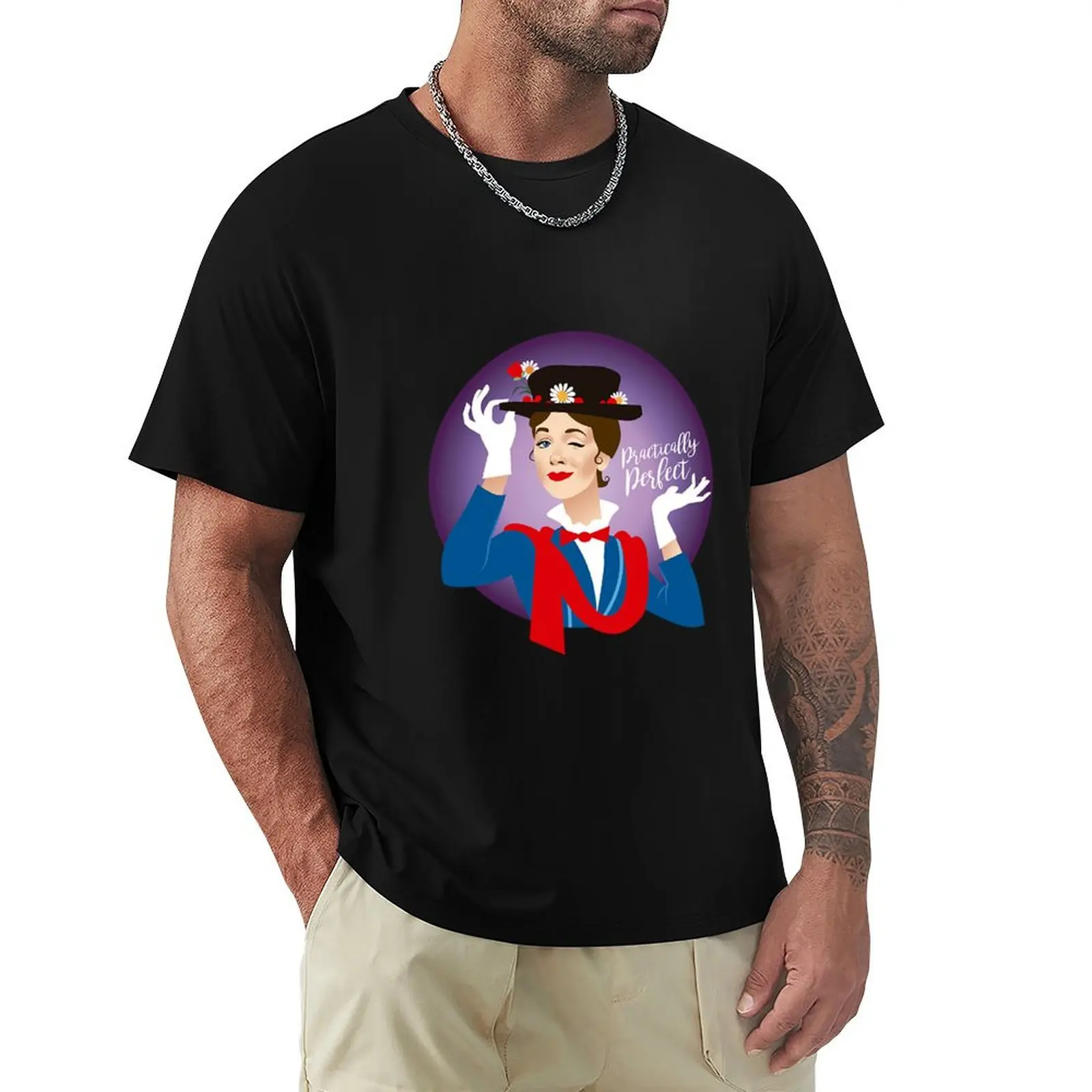 

MARRY POPPINS PRACTICALLY PERFECT T SHIRT T-Shirt quick drying Luxury man fashion shirts mens graphic t-shirts funny