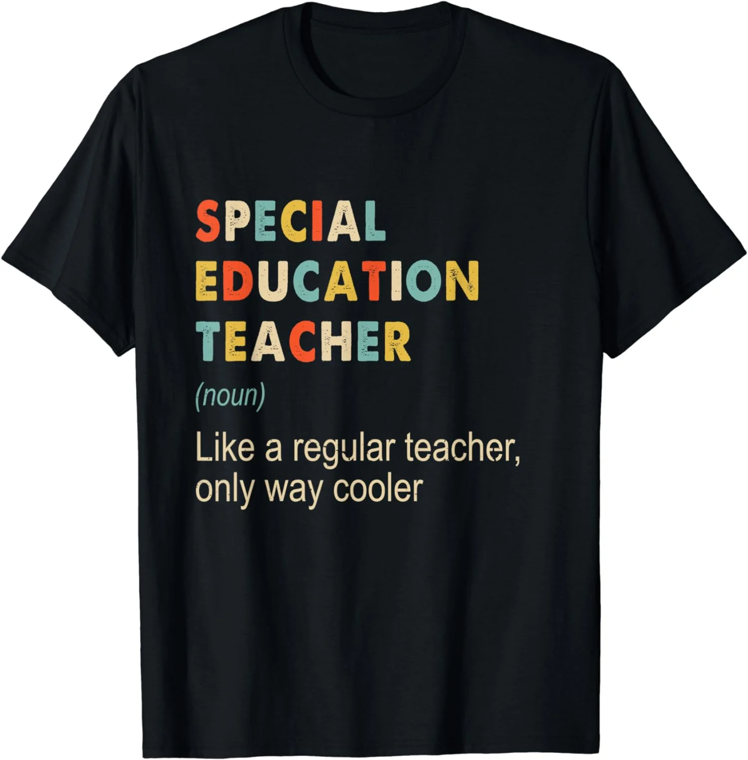 Special Education Teacher Definition Teaching School Men's Unisex T-Shirt S-5XL