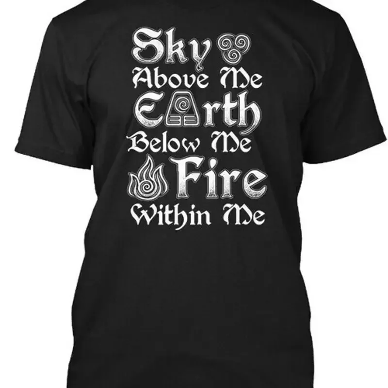 Wiccan Elements Sky Above Me Earth Below Fire Within T-Shirt Made in USA S 5XL