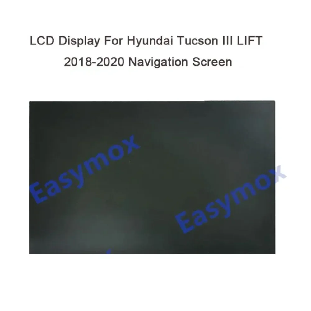 LCD Display Touch Screen for Hyundai Tucson III MK3 2018 2019 2020 Navigation Krell 96560D7811ZL5 AVCC1D7ET